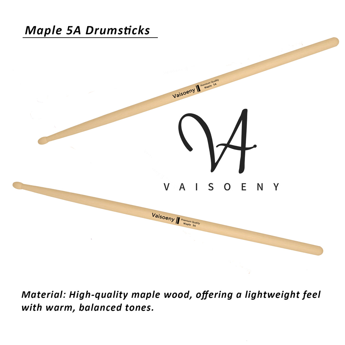 Vaisoeny Drumsticks aus Ahorn, 5A 7A 5B 2B, mit Tropfenspitze (12 Paar)